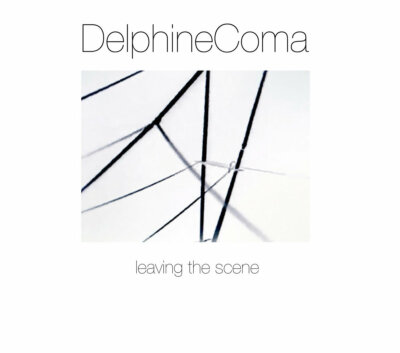 DELPHINE COMA Leaving the Scene [2nd, re-recorded + bonus] CD Digipack 2020