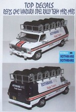 ADDITIF ROTHMANS GMC VANDURA OPEL RALLY TEAM 1982-1983 ALTAYA TOP DECALS AU 1/43