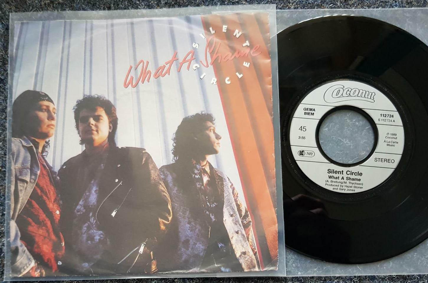 7"" Single Silent Circle - What a shame Vinyl Germany
