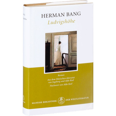 Ludvigshöhe. Roman. Herman Bang