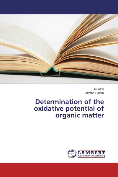 Jui Afrin (U. A.) | Determination Of The Oxidative Potential Of Organic Matter-image