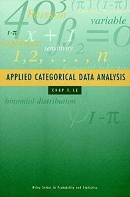 Angewandte Kategoriedatenanalyse CHAP T. LE Wiley Serie in Wahrscheinlichkeit