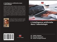 L'intelligence Artificielle Dans L'odontologie Omid Panahi