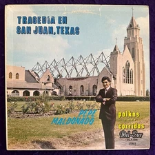 PEPE MALDONADO Tragedia En San Juan LP DEL SUR Corridos Tejano Tex Mex VG+/EX