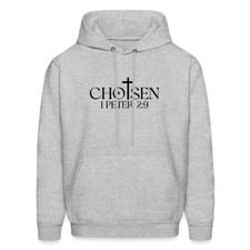 Chosen 1 Peter 2:9 Hoodie