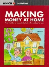Making Money at Home ("Which?" Guidelines)