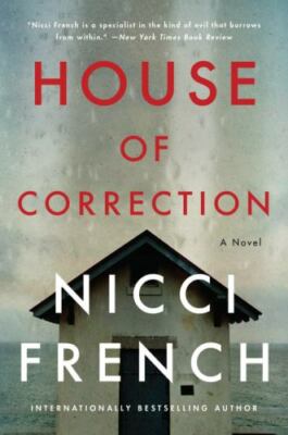 House of Correction: A Novel - Paperback By French, Nicci - GOOD