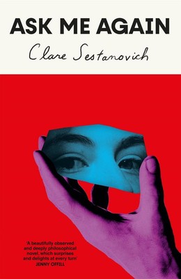 Ask Me Again | Clare Sestanovich | englisch