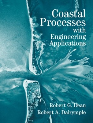 Dean - Coastal Processes with Engineering Applications - paperback or  - G555z