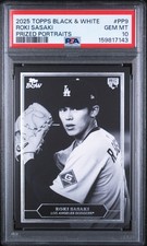 2025 TOPPS BLACK & WHITE PRIZED PORTRAITS #PP9 ROKI SASAKI ROOKIE RC PSA 10