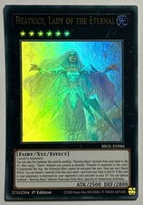 Beatrice, Lady Of The Eternal BROL-EN086 (NM) Ultra Rare 1st Edition YuGiOh! TCG