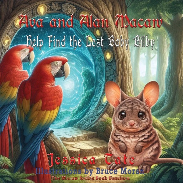 Ava And Alan Macaw Help Find The Lost Baby Bilby Jessica Tate Taschenbuch 2024-image