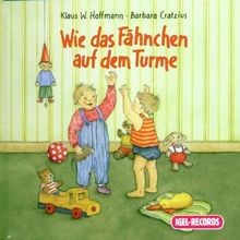Wie das Fähnchen auf dem Turme von Hoffmann,Klaus W. | CD | Zustand gut