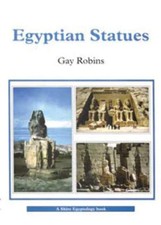 Egyptian Statues (Shire Egyptology) by Robins