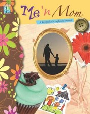 Me 'n Mom: A "Keepsake" Scrapbook Journal hardcover Used - Very Good