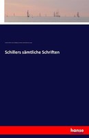 Schillers SäMtliche Schriften | Buch | 9783742805836