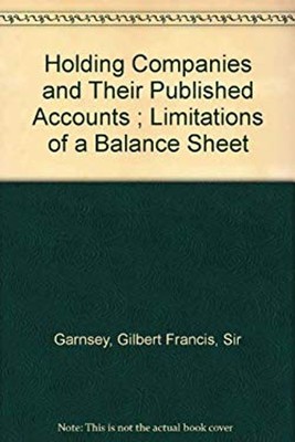 Holding Companies and Their Published Accounts Bound with Limitat
