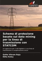 Schema Di Protezione Basato Sul Data Mining Per La Linea Di Trasmissione Con...