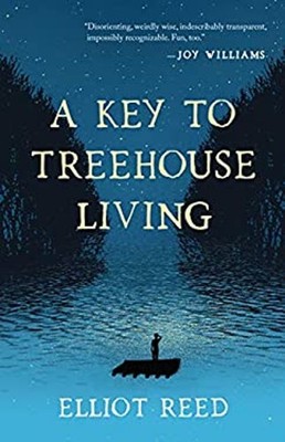 A Key To Treehouse Living Library Binding Elliot Reed