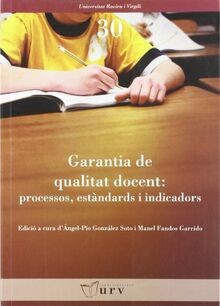 Garantia de qualitat docent: processos, estàndards ... | Buch | Zustand sehr gut