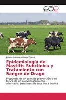 Jhuliana Gabriela Arciniega Cuenca | EpidemiologíA De Mastitis SubclíNica Y...