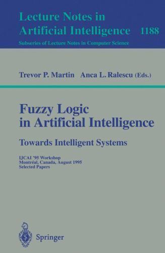 Lecture Notes in Computer Science Ser.: Fuzzy Logic in Artificial ...