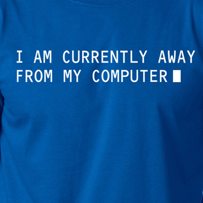 I AM CURRENTLY AWAY FROM MY COMPUTER afk tee gaming gamer tech geek nerd T-Shirt