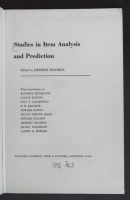 Studies in Item Analysis and Prediction. Stanford Mathematical Studies in the So