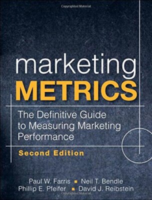 Marketing Metrics by Neil Bendle