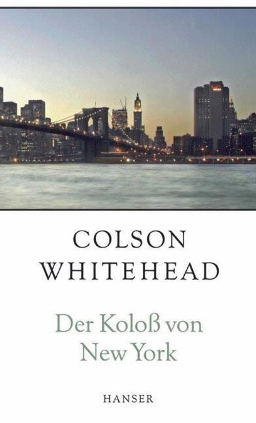 Thumbnail - Der Koloß Von York Colson Whitehead