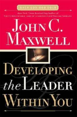 Developing the Leader Within You - Hardcover By Maxwell, John C. - VERY GOOD
