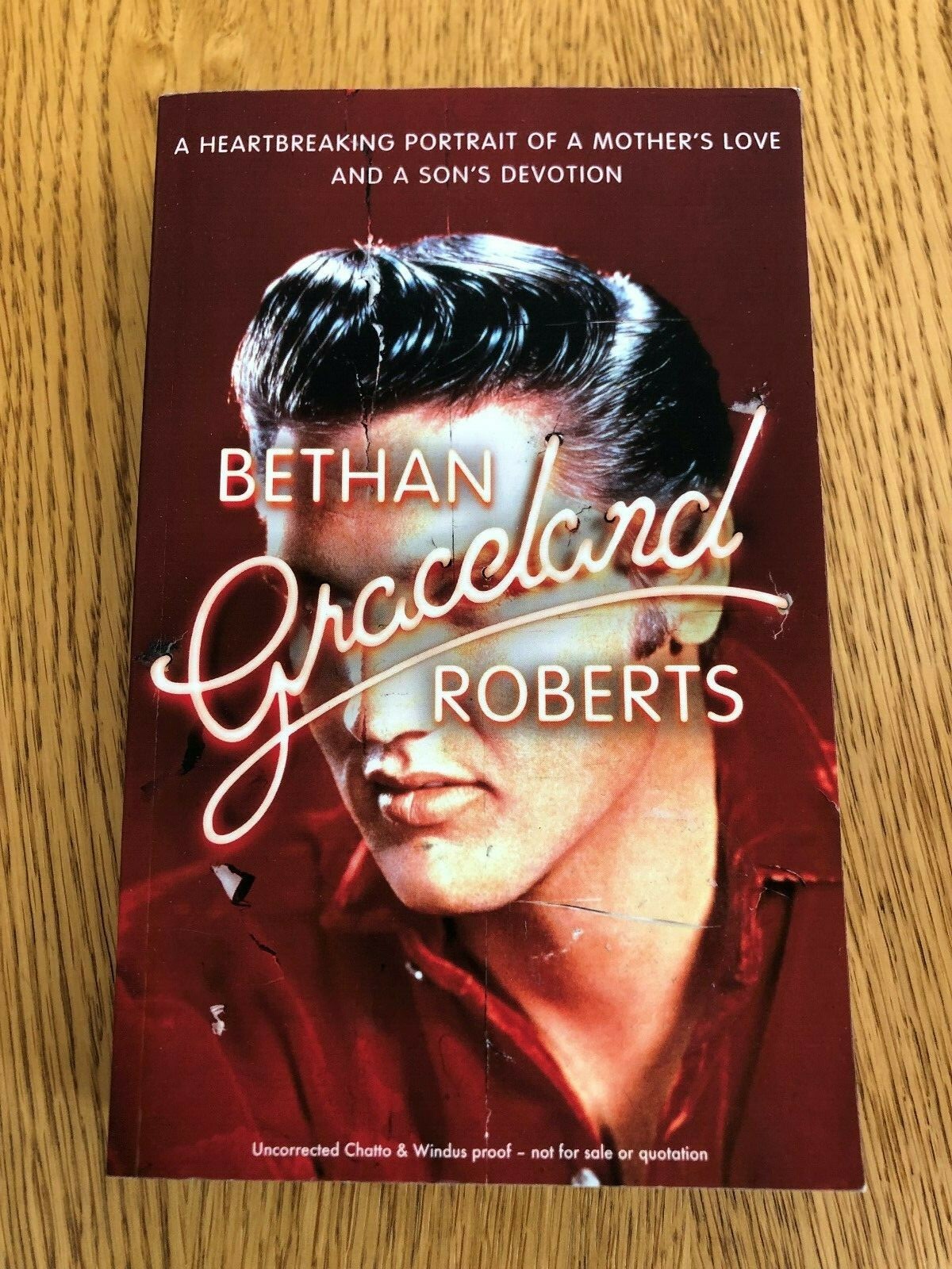 GRACELAND by BETHAN ROBERTS - CHATTO & WINDUS - P/B - *PROOF*