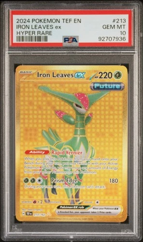 2024 POKEMON TEF EN-TEMPORAL FORCES HYPER RARE #213 IRON LEAVES EX PSA 10