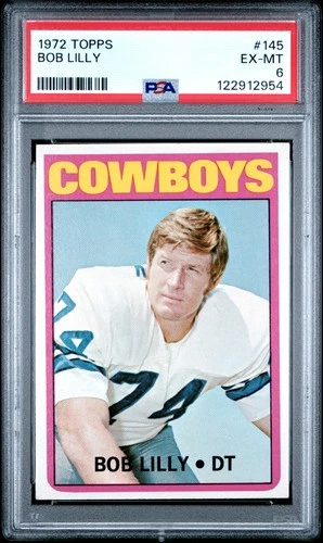 1972 TOPPS #145 BOB LILLY PSA 6