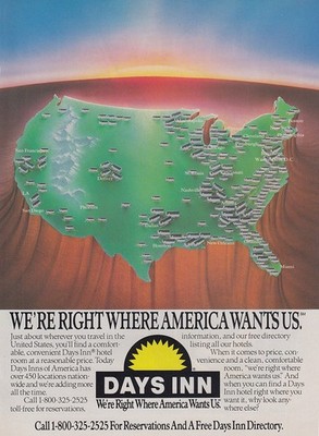1987 Days Inn: Right Where America Wants Us Vintage Print Ad