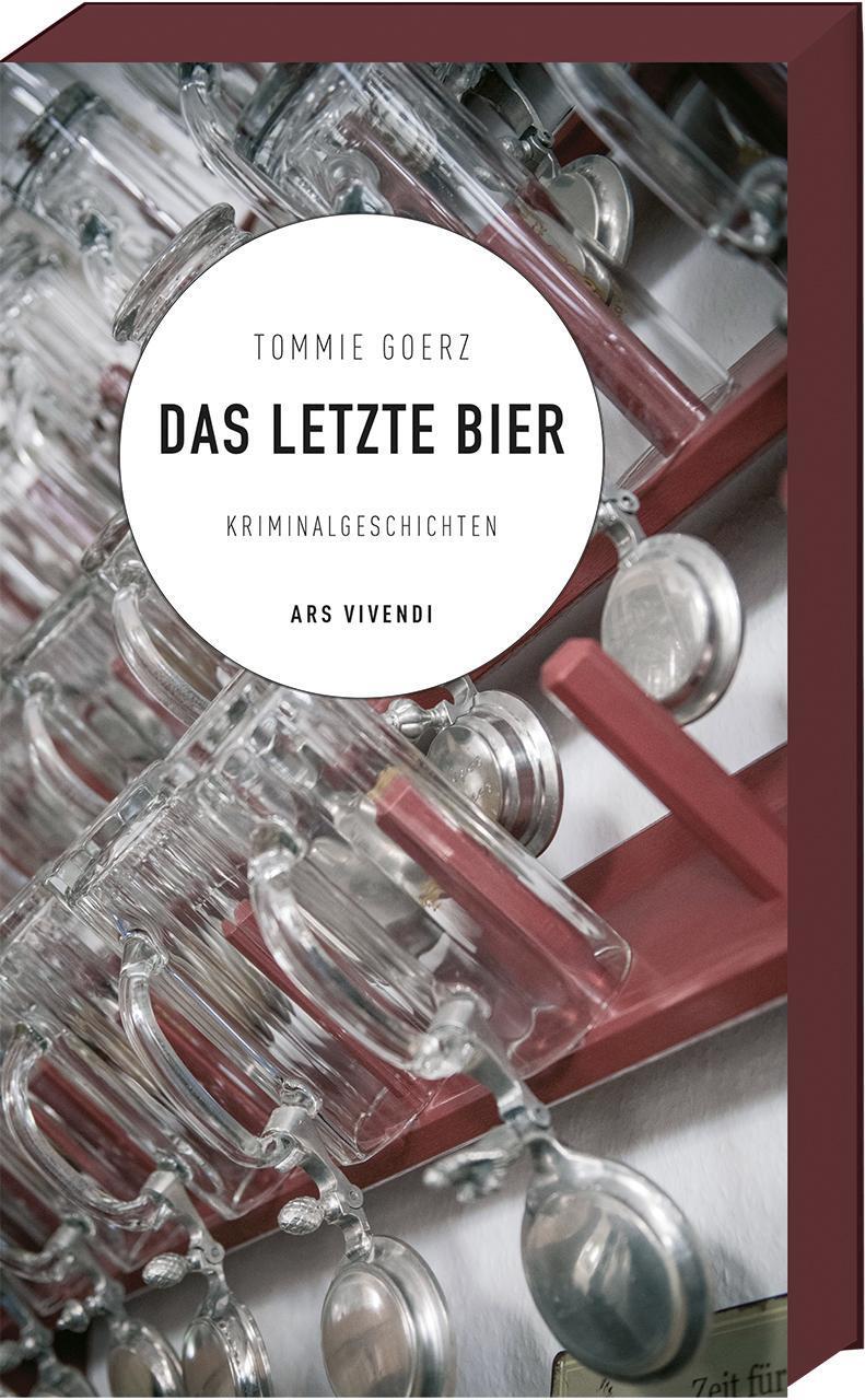 Das Letzte Bier, Tommie Goerz