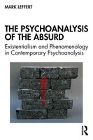 Mark Leffert | The Psychoanalysis Of The Absurd | Taschenbuch | Englisch (2020)