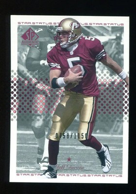 2002 SP Authentic Star Status #137 Jeff Garcia San Francisco 49ers /1150