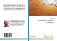 Chercher Autrement Un Emploi Jean Motte