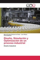 Mario Enrique EcheverríA YáNez (U. A.) | DiseñO, SimulacióN Y OptimizacióN De...