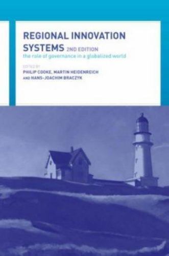 Regional Innovation Systems : The Role of Governances in a Globalized ...