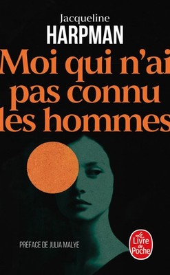 Jacqueline Harpman Moi qui n'ai pas connu les hommes (Paperback) (UK IMPORT)