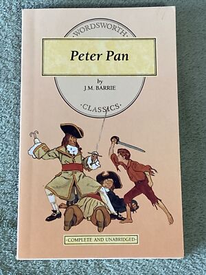 PETER PAN by J.M. Barrie (BRAND NEW 1993 Wordsworth Classics Edition)