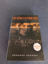 The Secret in Their Eyes by Eduardo Sacheri (2015 Film Tie-In, John Cullen)