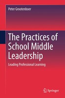 Peter Grootenboer | The Practices Of School Middle Leadership | Buch | Englisch