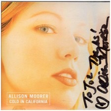 Allison Moorer Autographed Cold In Cali CD