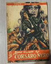 COLLANA POPOLARE SALGARI-LE ULTIME IMPRESE DEL CORSARO NERO-ED.CARROCCIO 1947