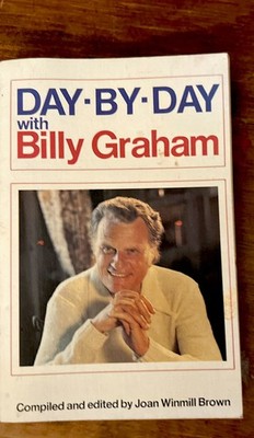 Vintage 1976 Day by Day with Billy Graham Paperback Book Joan Winmill Brown