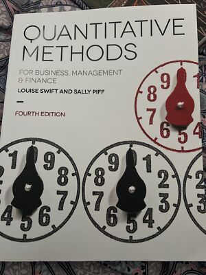 Quantitative Methods: for Business, Management and Finance by Sally Piff, Louise