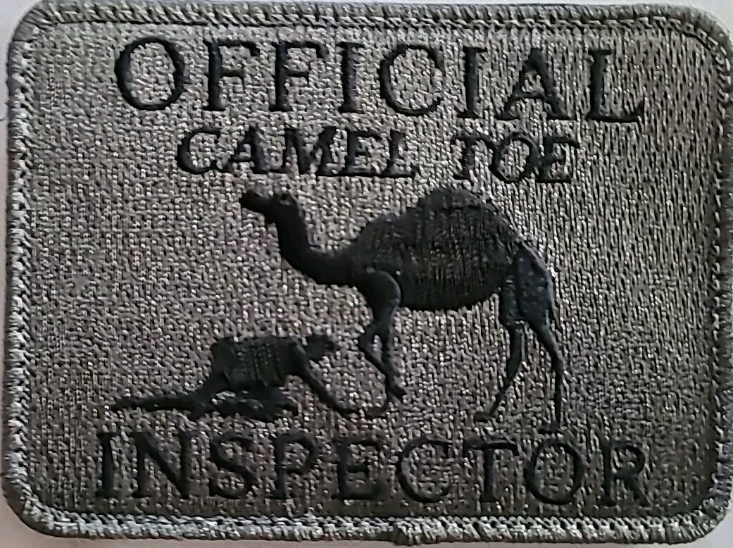 Camel Toe Inspector Embroidered ACU Dark Morale Patch